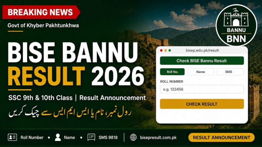 BISE Bannu Result 2026 9th & 10th Class Check by Roll Number, Name and SMS