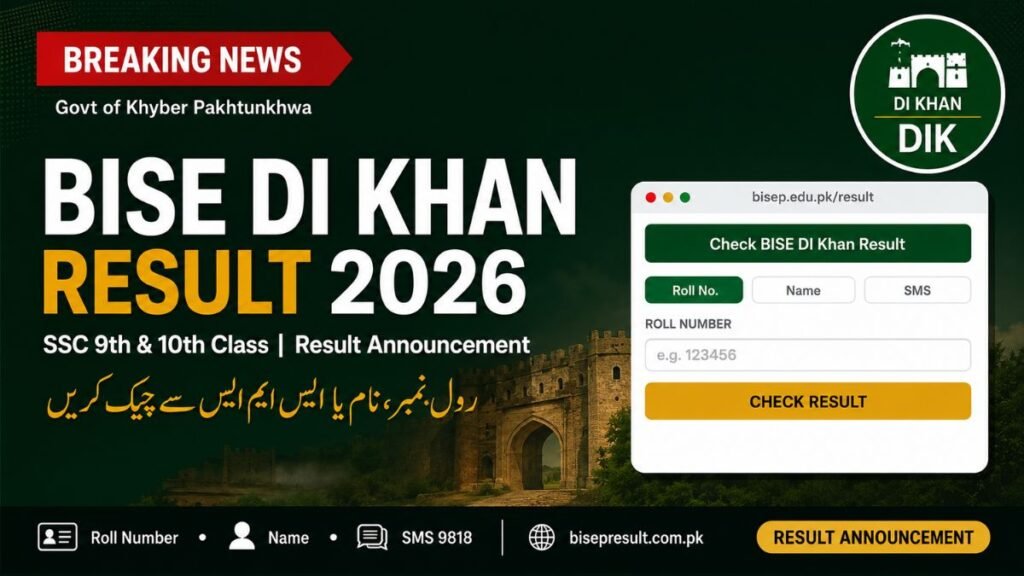 BISE DI khan SSC Result 2026 — 9th & 10th Class, Check by Roll Number, Name & SMS