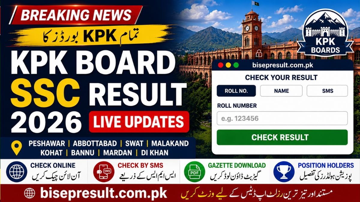 KPK Board SSC Result 2026 Live Updates: Peshawar, Abbottabad, Swat, Malakand, Kohat, Bannu, Mardan & DI Khan