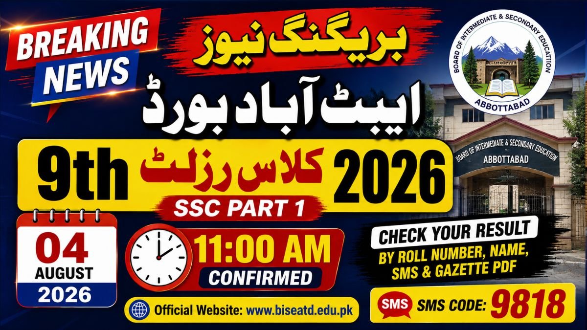 BISE Abbottabad Board 9th Class Result 2026 | Check by Roll Number, Gazette PDF & Toppers