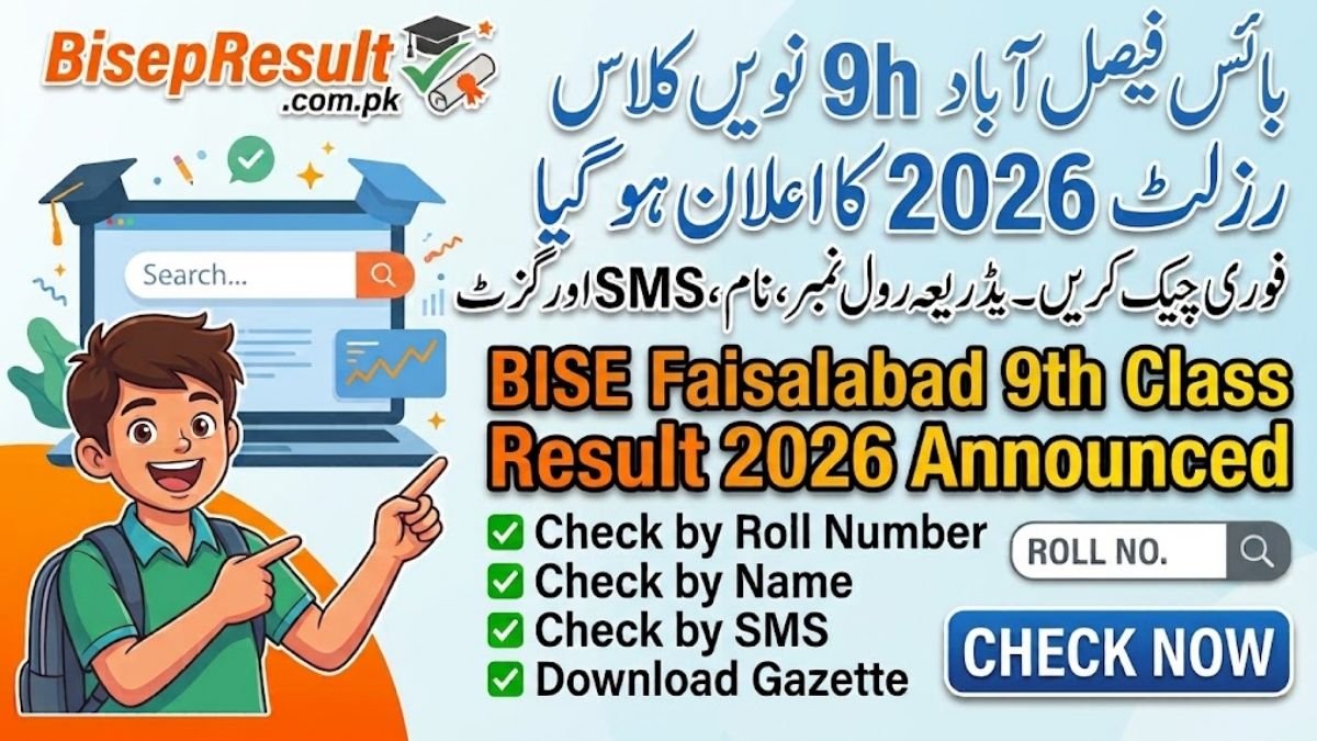 BISE FSD 9th Class Result 2026 - Check by Roll Number, Name, SMS & Gazette