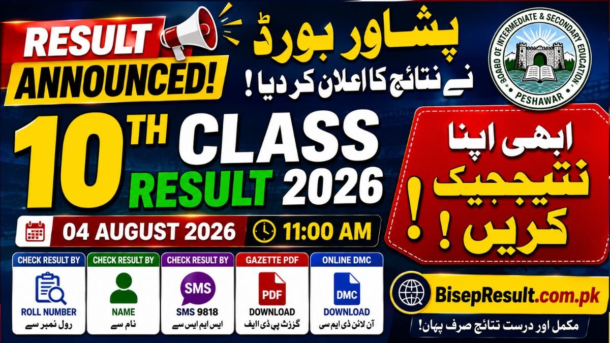 BISE Peshawar 10th Class Result 2026 – Check by Roll Number, Name, SMS (9818), Gazette PDF & DMC