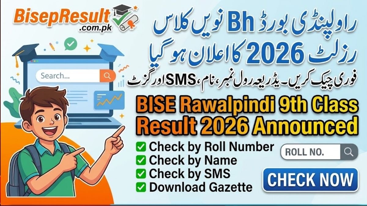 BISE RWP 9th Class Result 2026 - Check by Roll Number, Name, SMS & Gazette