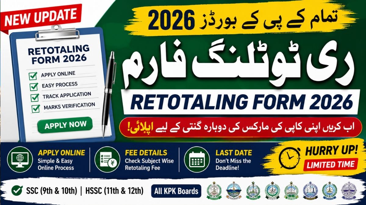 Retotaling Form 2026 All KPK Boards – Apply Online, Fee, Last Date & Process